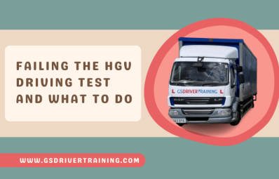 Failing The HGV Driving Test and What To Do